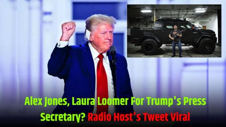Alex Jones, Laura Loomer For Trump's Press Secretary? Radio Host's Tweet Viral