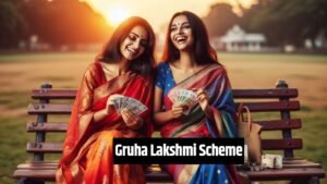 Gruha Lakshmi Scheme